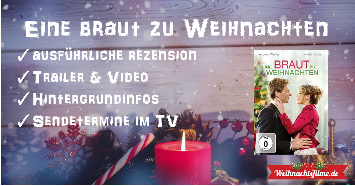 braut zu weihnachten eine braut zu weihnachten top rezension trailer braut zu weihnachten eine braut zu weihnachten top rezension trailer